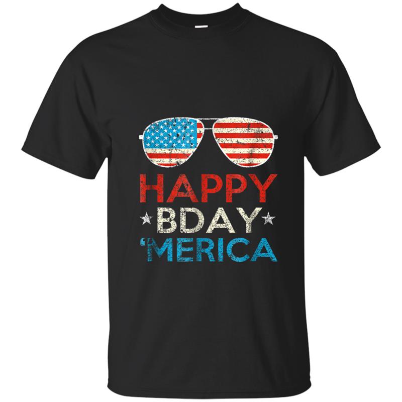 Fourth of July Happy Bday America 'Merica Funny T-shirt-mt