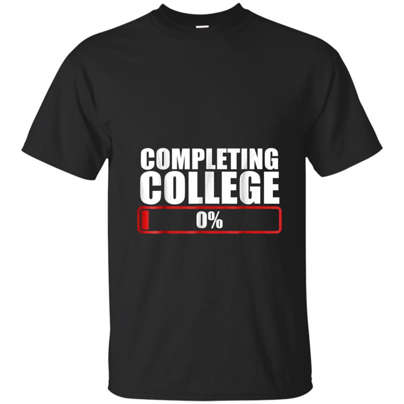 Funny Completing College  Students Gift T-shirt-mt