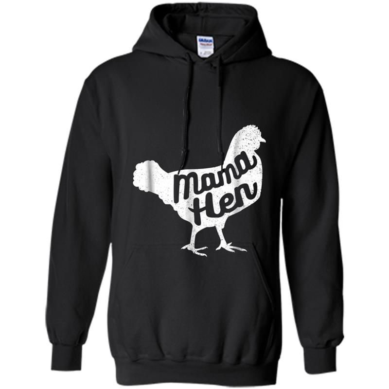 Funny Mother's Day Mama Hen Chicken Fun Gift Mom Farm Hoodie-mt