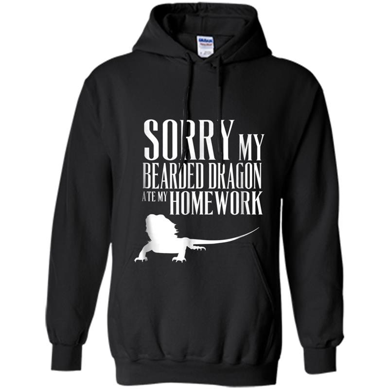 GOOD  - MY BEARDED DRAGON ATE MY HOMEWORK Hoodie-mt