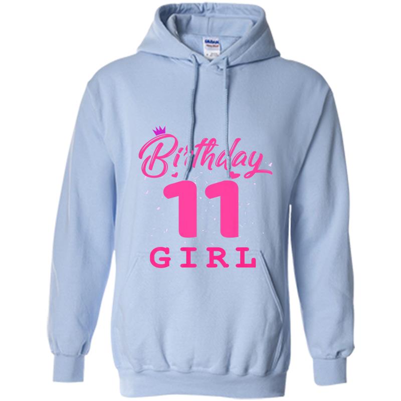 Happy Birthday , Girls 11th Party 11 Years Old Bday Hoodie-mt