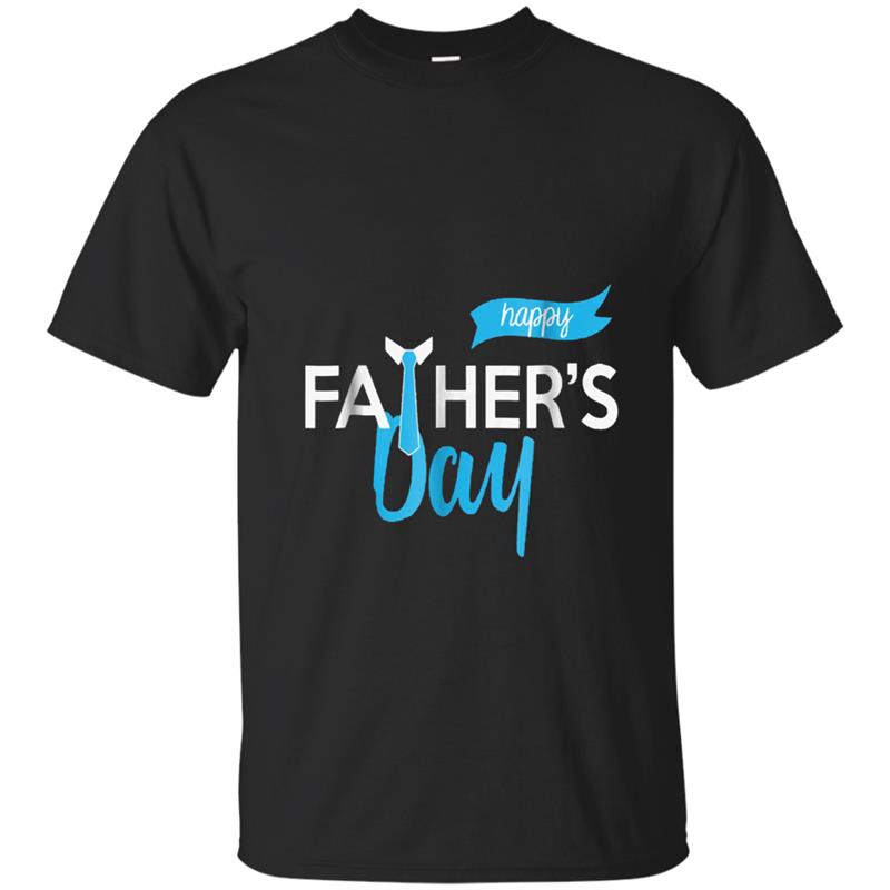 Happy Father's Day , Funny Dad Tee for Men T-shirt-mt