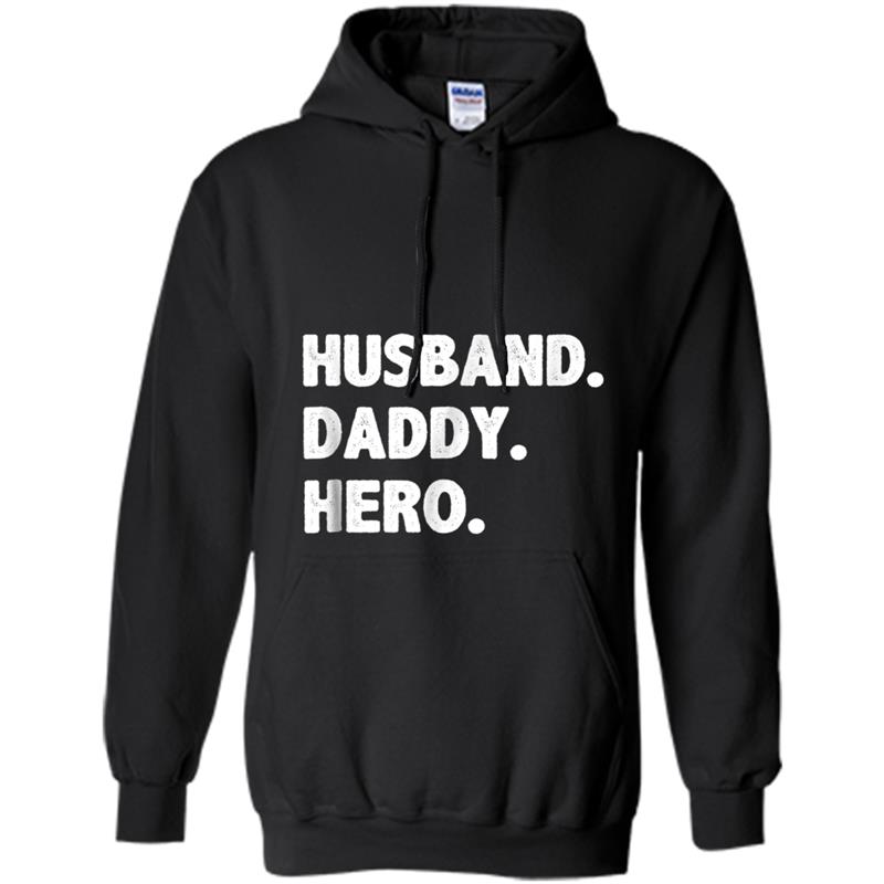 HUSBAND DADDY HERO  Cute Funny Fathers Day Gift Hoodie-mt