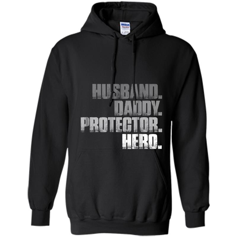 Husband daddy protector hero  cool father dad tee Hoodie-mt
