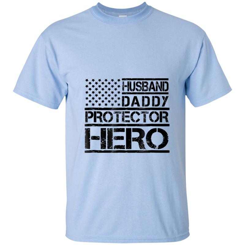 Husband Daddy Protector Hero  Fathers Day Birthday Gift T-shirt-mt