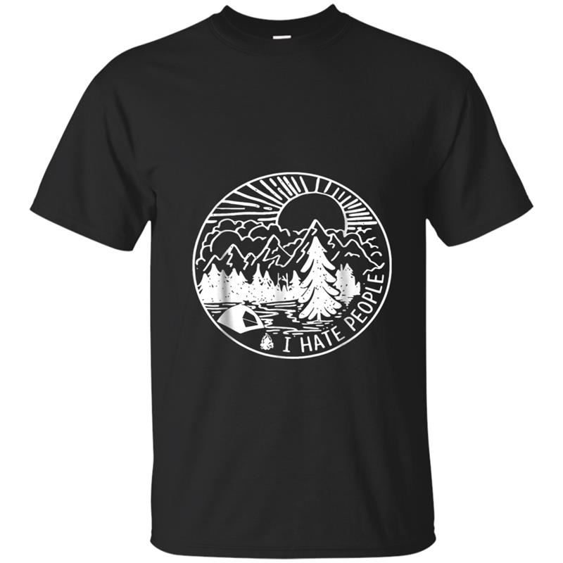 I Hate People I Love Camping Funny T-shirt-mt