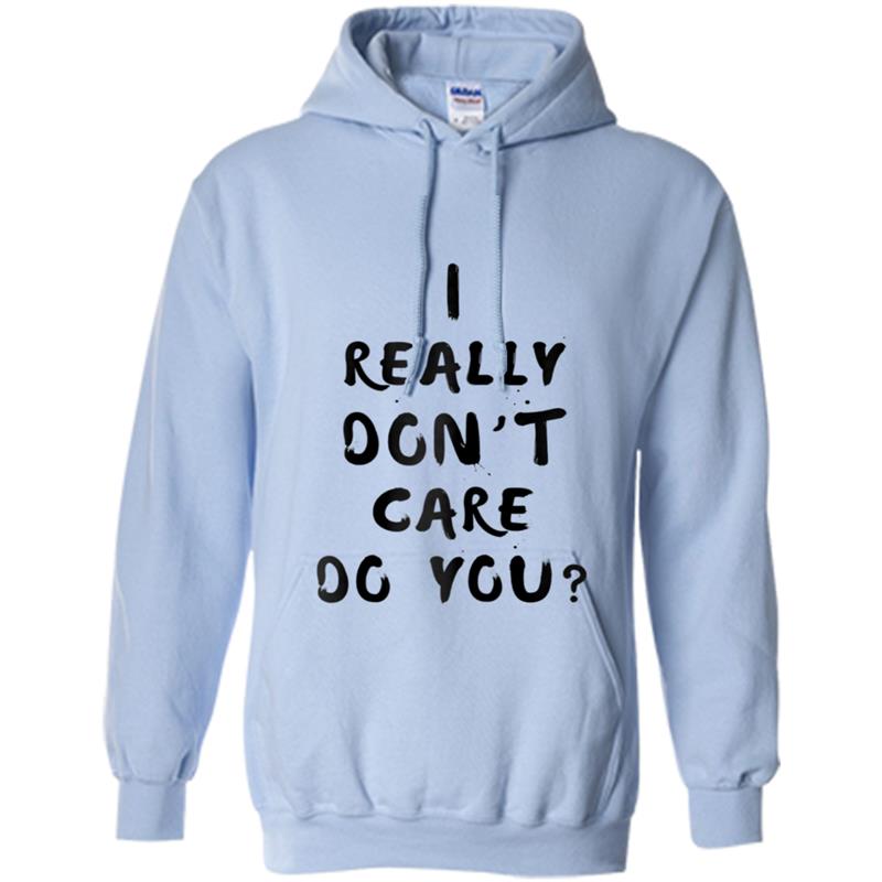 I Really Don’t Care Do You Melania Trump Quote Hoodie-mt – Mugartshop