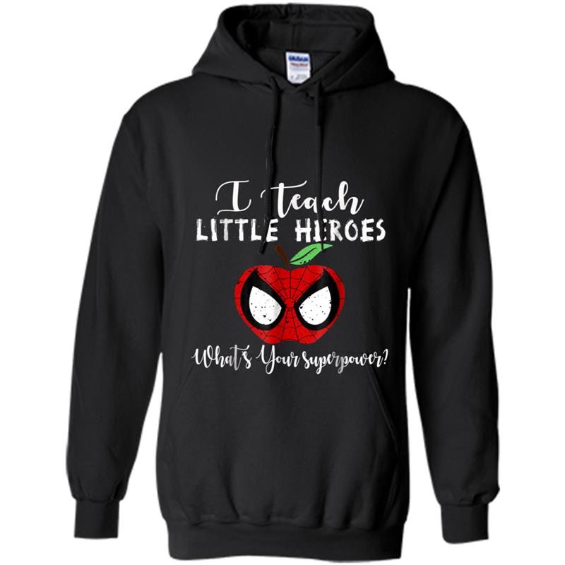 I Teach Super Heroes  Cute Mom Teacher Hoodie-mt