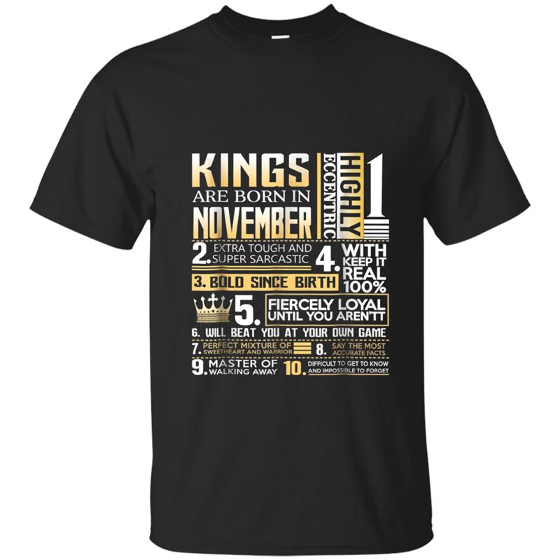 Kings Are Born In November Funny  2018 birthday tee T-shirt-mt