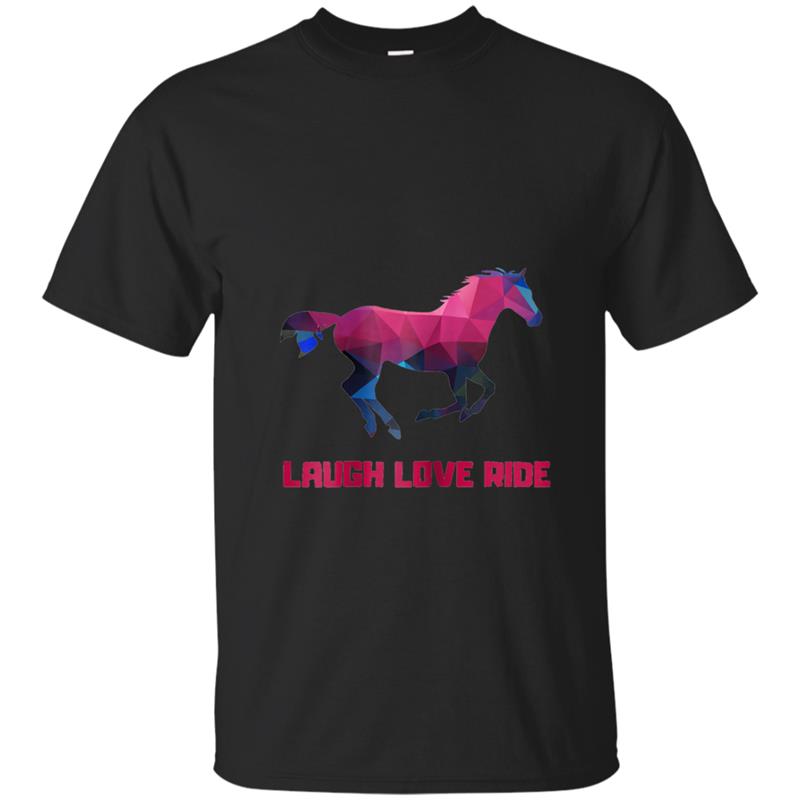 Laugh Love Ride Funny Graphic Horse Riding  Equestrian T-shirt-mt