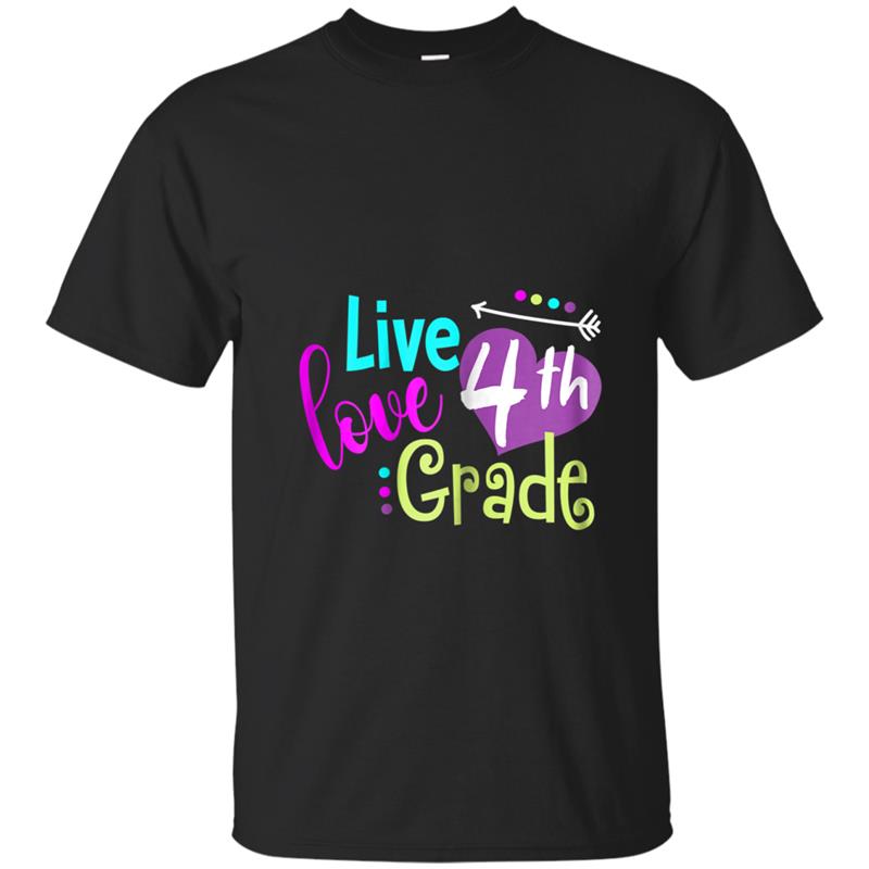 Live Love 4th Grade  Back To School Girl Children T-shirt-mt