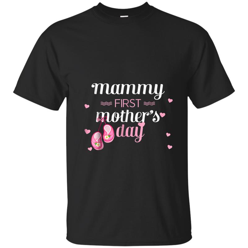 Mammy's First Mother's Day  - Meaningful gifts for Mom T-shirt-mt