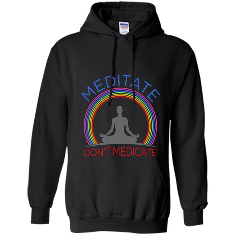 Meditate Don't Medicate Hoodie-mt