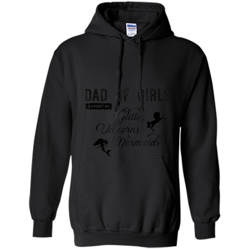 Mens Dad of Girls Expert in Glitter Unicorns and Mermaids Hoodie-mt