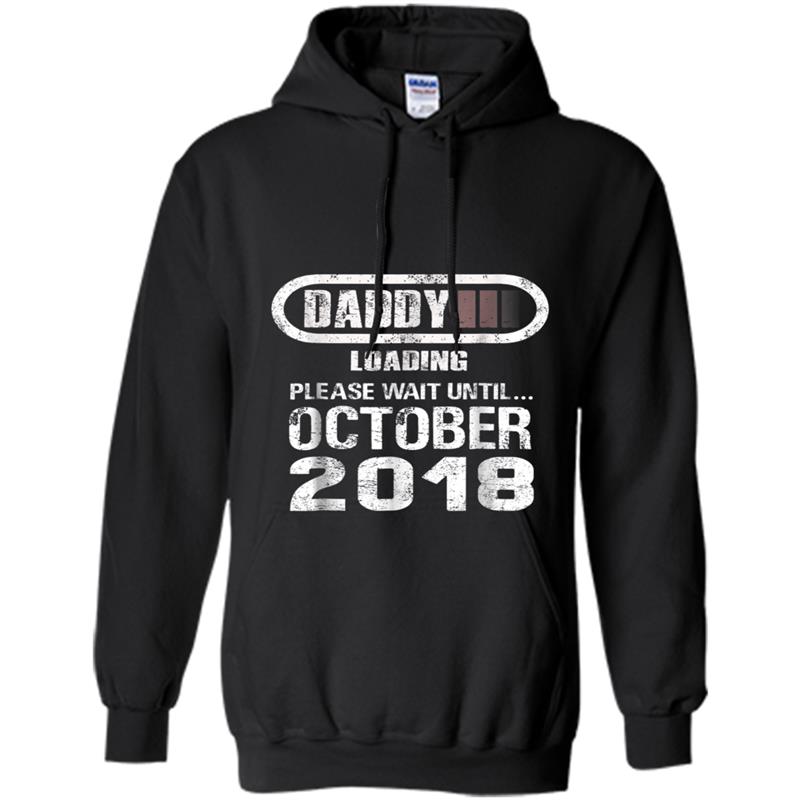 Mens Dad To Be October 2018  New Daddy Gift Loading Hoodie-mt