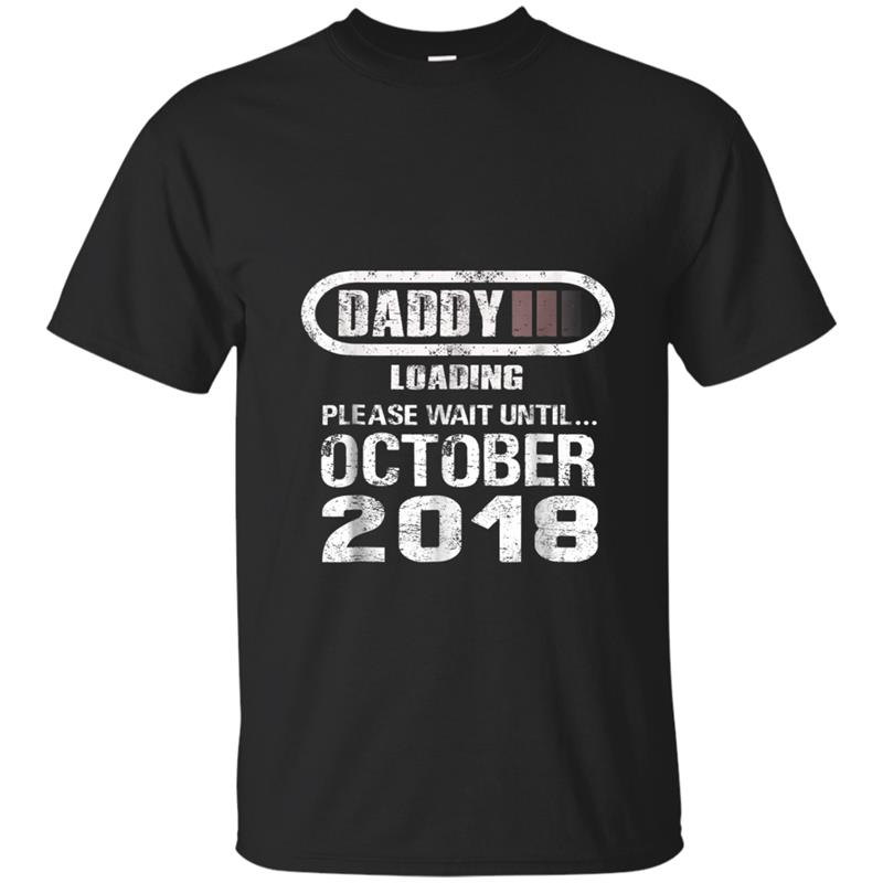 Mens Dad To Be October 2018  New Daddy Gift Loading T-shirt-mt