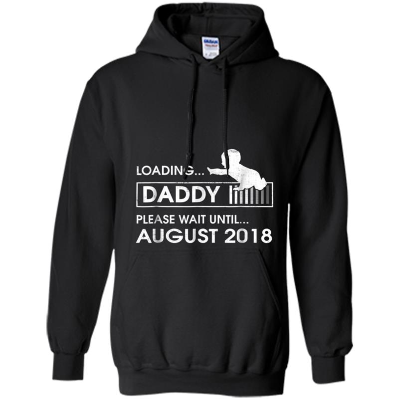Mens Daddy To Be August 2018 Tee New Dad Gift Loading Vintage Hoodie-mt