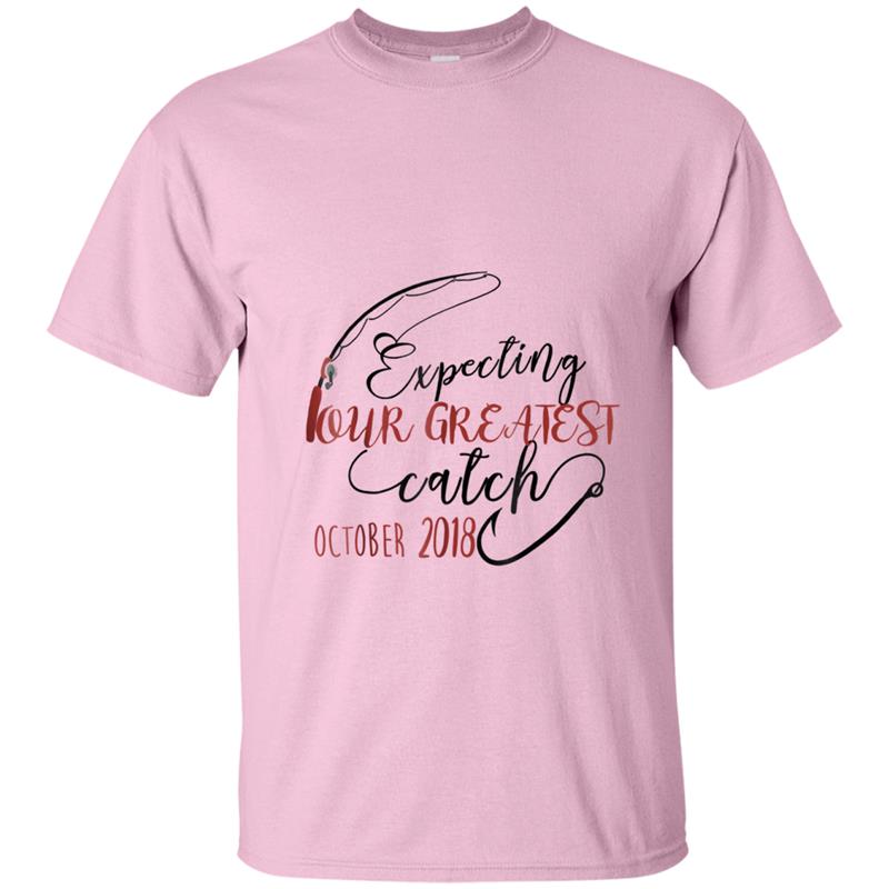 Mens Expecting Our Greatest Catch  Fishing Dad 2018 October T-shirt-mt