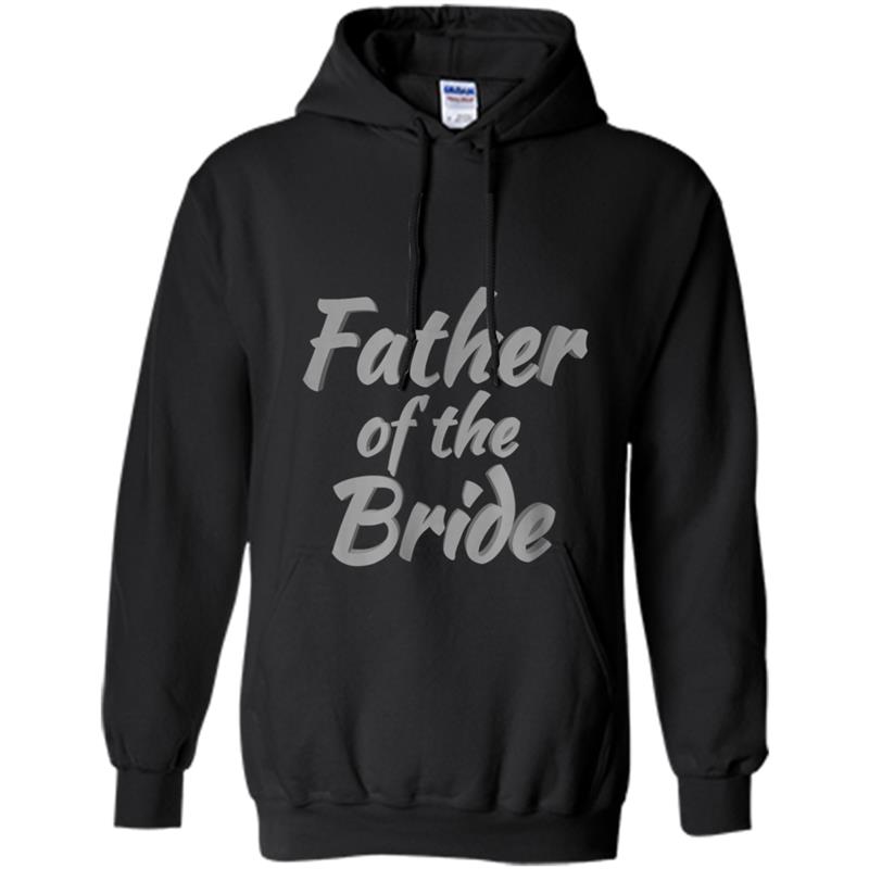 Mens Father of The Bride  Gifts Wedding Reception T For Dad Hoodie-mt