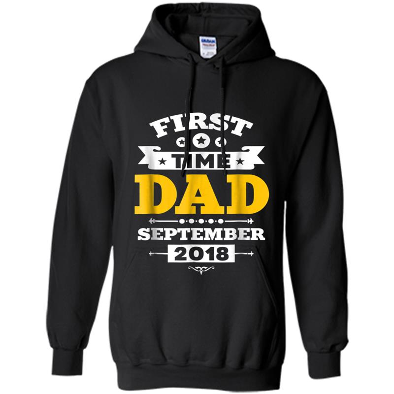 Mens First Time Dad September 2018  New Dad Gifts Father Day Hoodie-mt