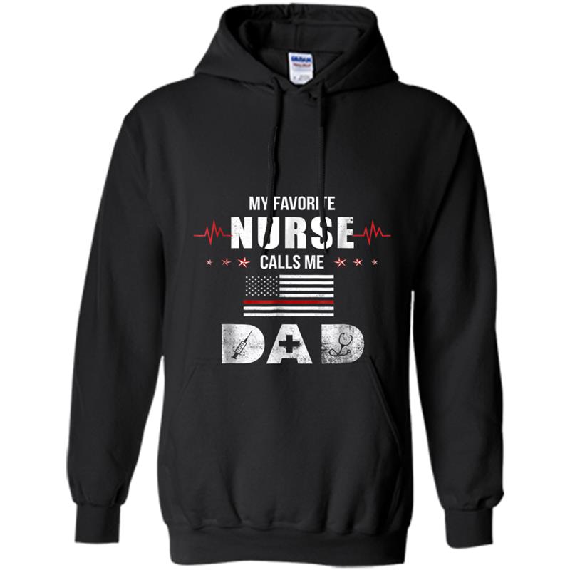 Mens My Favorite Nurse Calls Me Dad Father's Day Gif Hoodie-mt