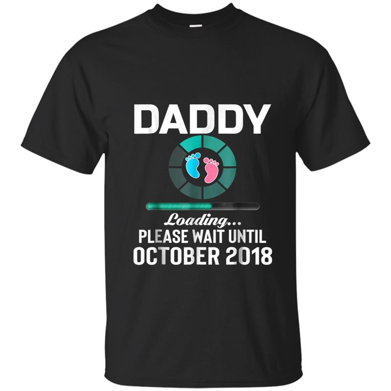 Mens New Daddy Loaing October 2018 Funny Gif T-shirt-mt