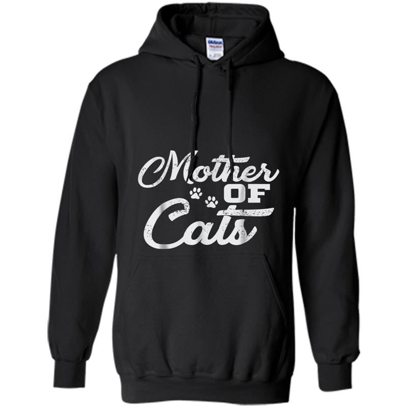 Mother Of Cats  For Cat Moms Momma Mummy Hoodie-mt