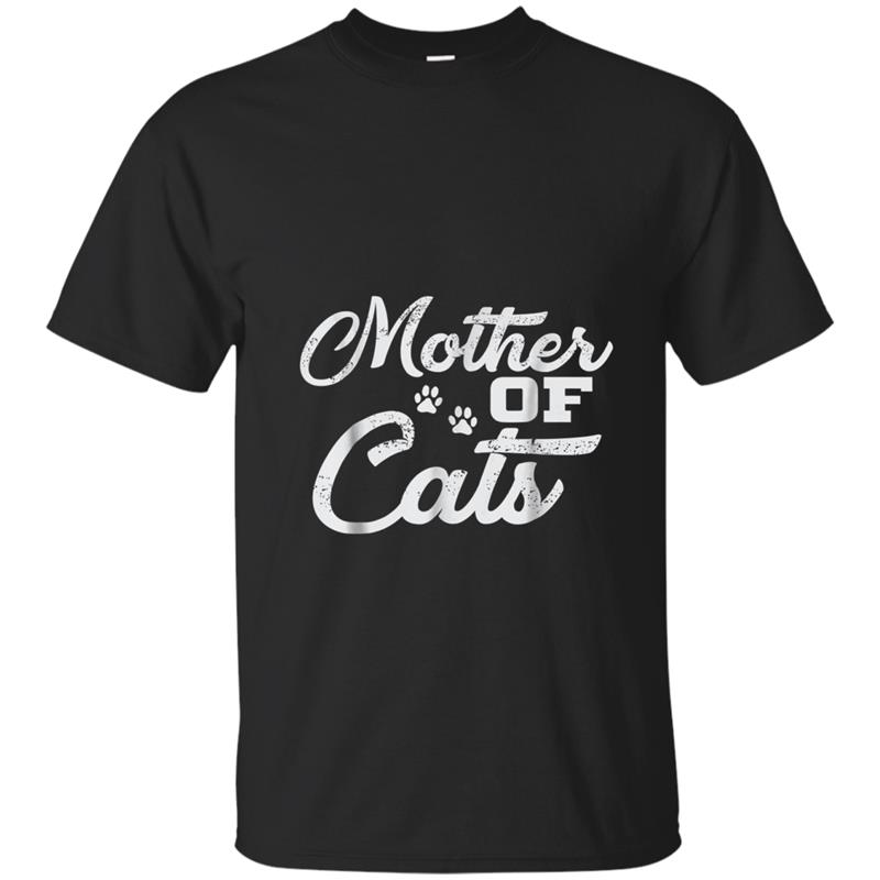 Mother Of Cats  For Cat Moms Momma Mummy T-shirt-mt