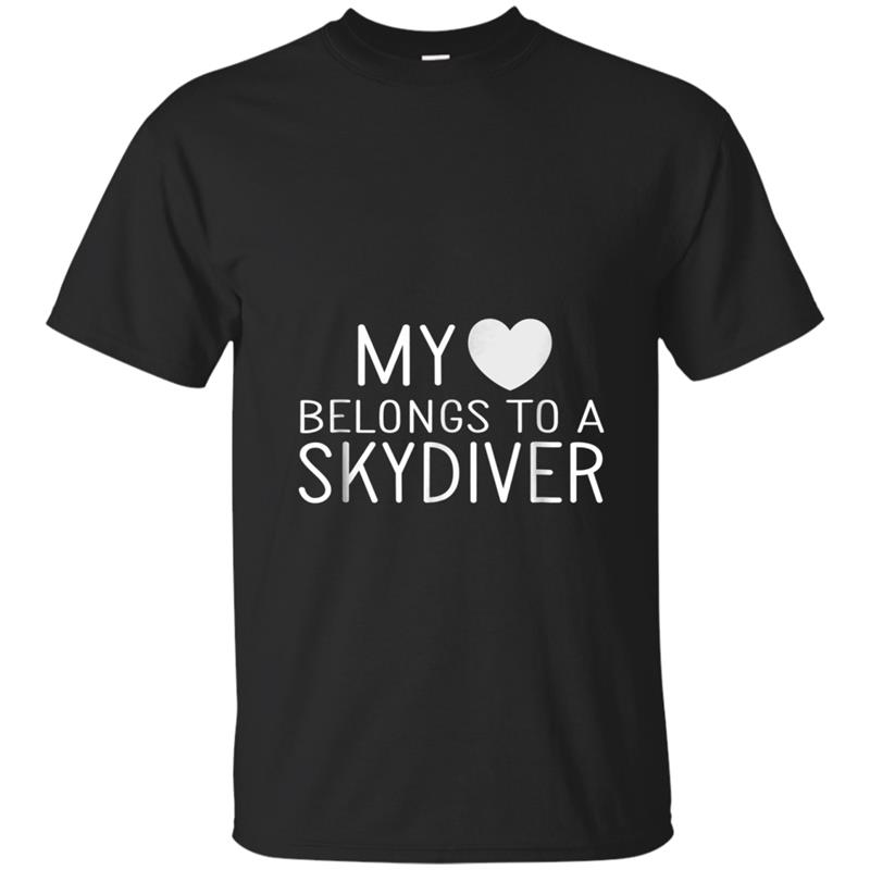 My Love Belongs To A Skydiver  Relationship Tee T-shirt-mt