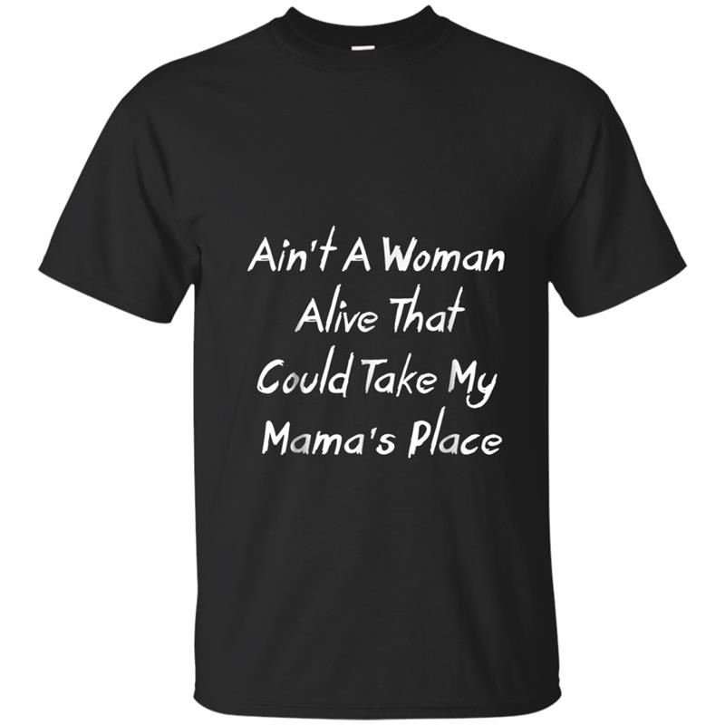 my mama's place  family gift daughter or son T-shirt-mt