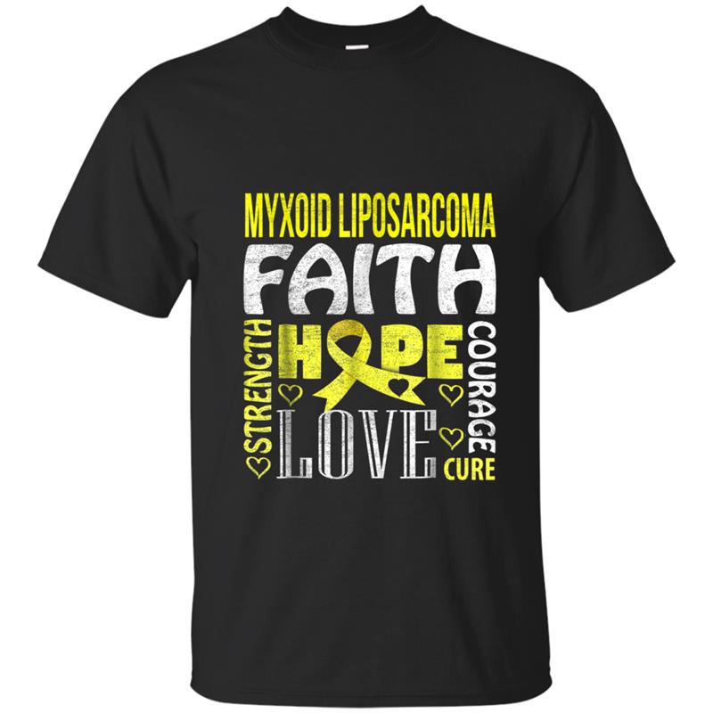 Myxoid Liposarcoma faith strength hope love T-shirt-mt