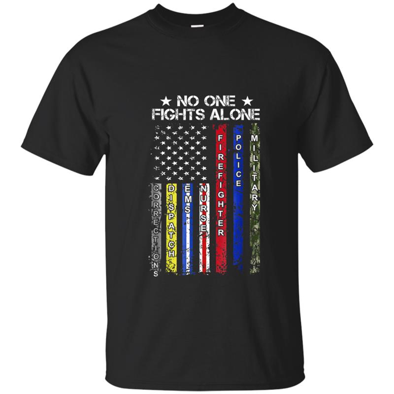 No One Fights Alone USA Flag Thin Line Military Police Nurse T-shirt-mt