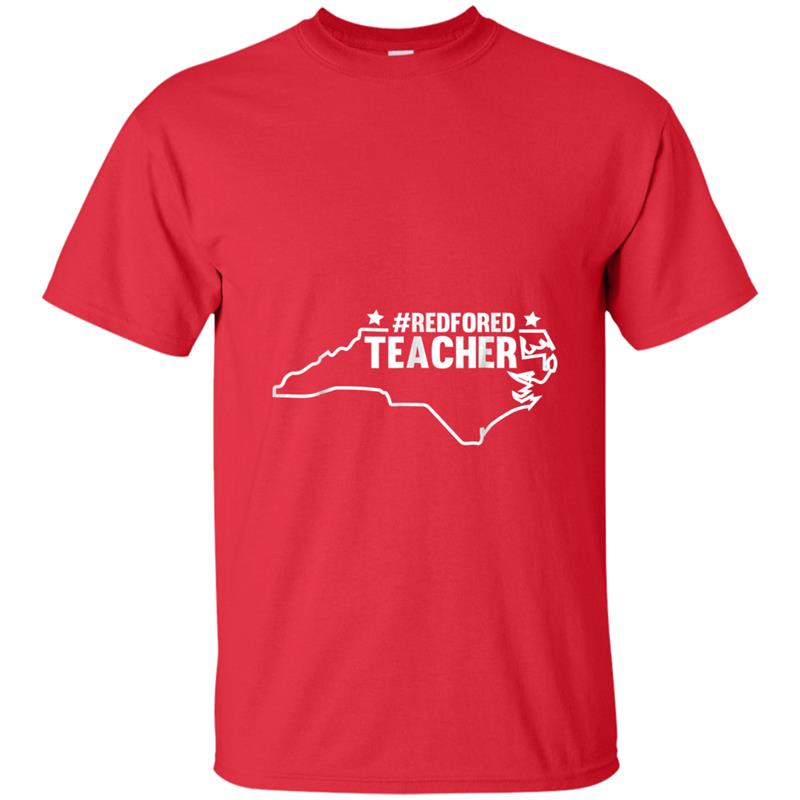 North Carolina NC Red For Ed  for Teacher  Supporter T-shirt-mt