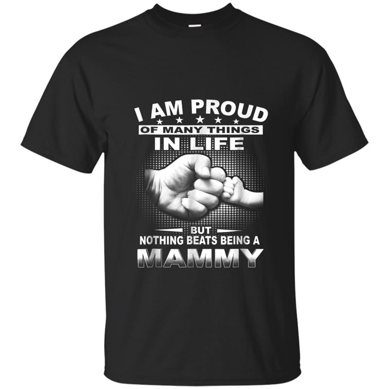 Nothing Beats Being A Mammy Funny Father's Day T-shirt-mt