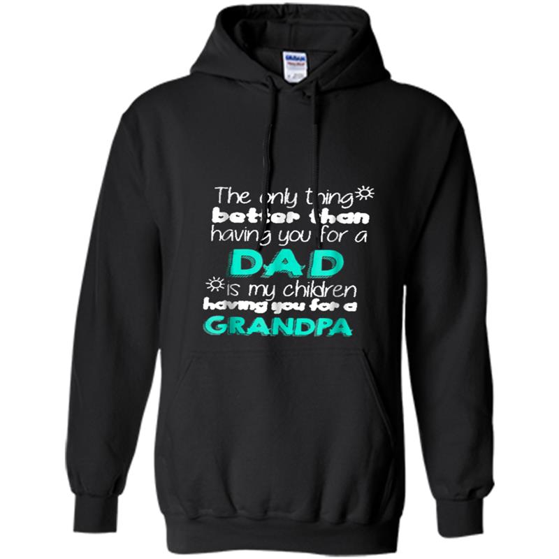 Only the best Dads Get Promoted To Grandpa-Father's Day Tee Hoodie-mt