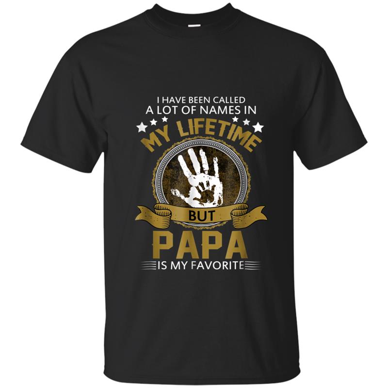 Papa Is My Favorite Name  Father s day  For Dad T-shirt-mt