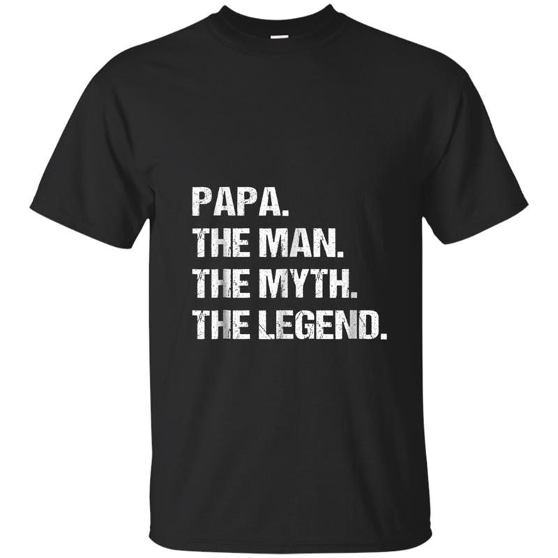 PAPA - THE MAN MYTH LEGEND , Gift Fathers Day T-shirt-mt