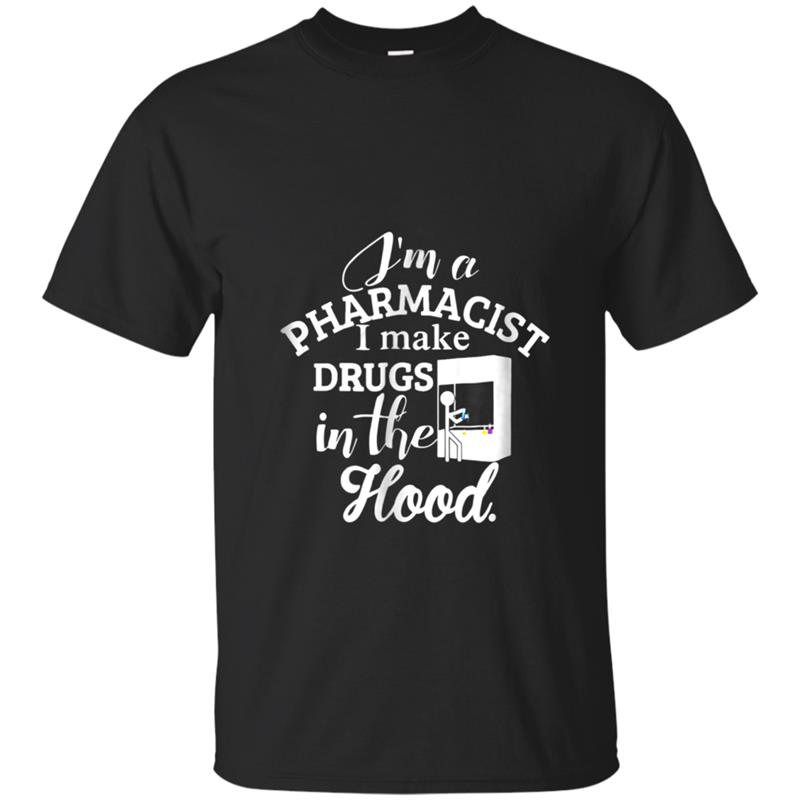 pharmacist gifts - Pharmacist in the Hood T-shirt-mt