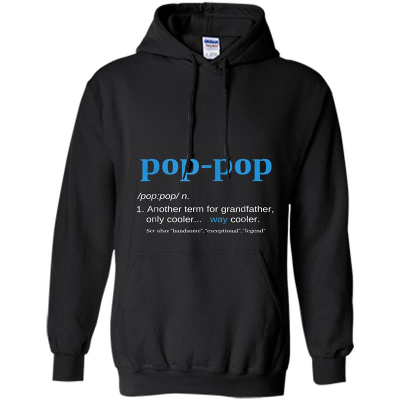 Pop Pop Gifts Grandpa Fathers Day  Pop-Pop Tee Hoodie-mt