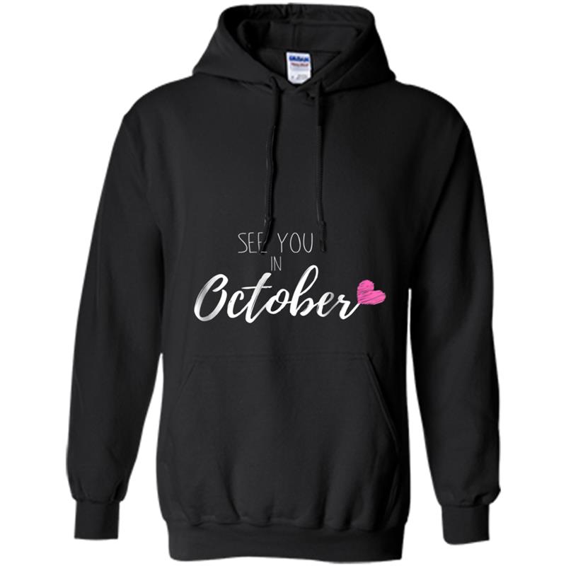 Pregnancy Announcemen Girl See You In October 2018 Hoodie-mt