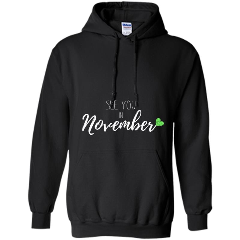 Pregnancy Announcemen Unisex See You In November 2018 Hoodie-mt