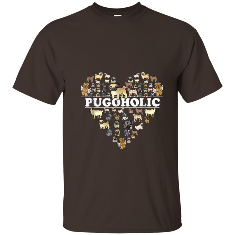 Pugoholic Pug Lover Furry Baby Mum Dad  Pugaholic T-shirt-mt