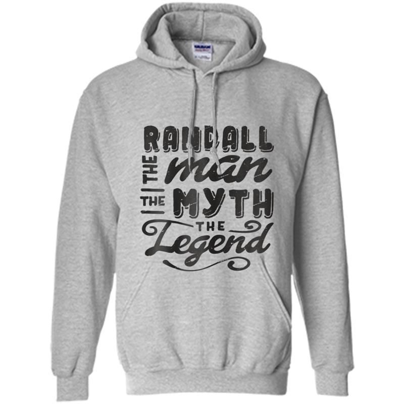 Randall The Man Myth Legend Gift Ideas Men's Name Hoodie-mt