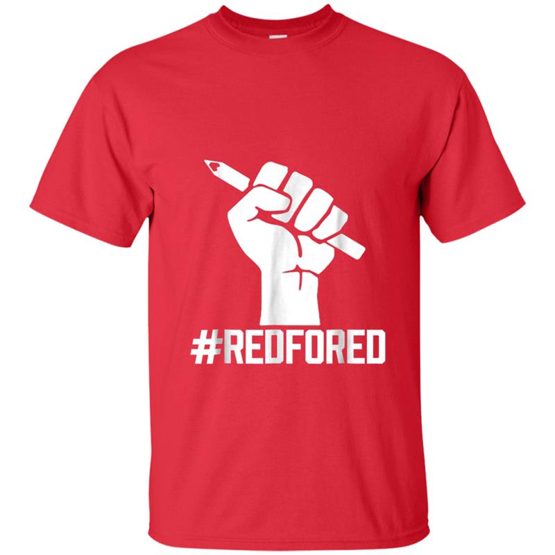 Red For Ed - Teachers Strike  - Educator Walkou T-shirt-mt