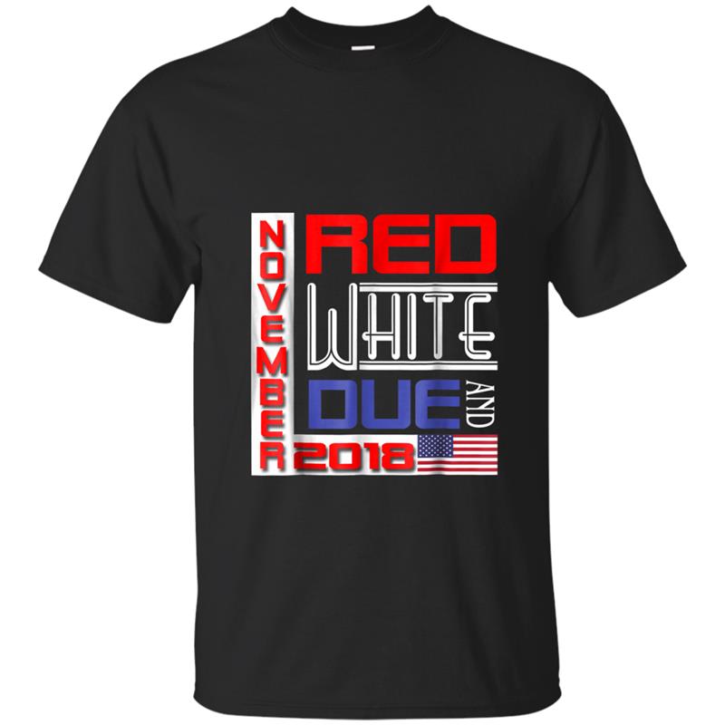 Red White & Due November 2018 Pregnant 4th July Women T-shirt-mt