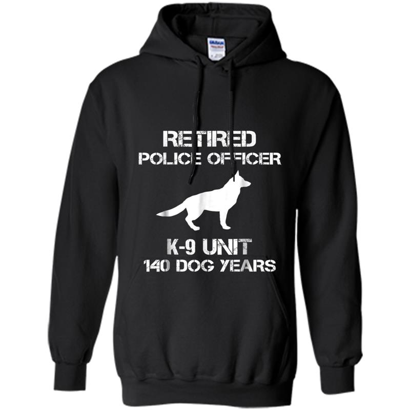 Retired Police Officer K-9 Unit  Dog Years Hoodie-mt