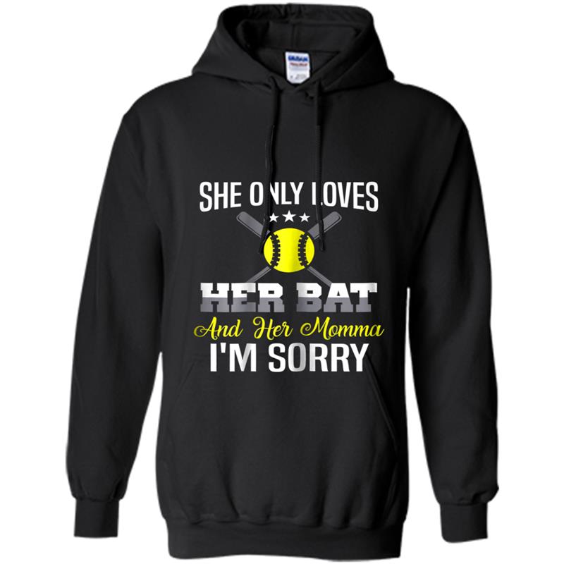She Only Loves Her Bat And Her Momma  Softball Girls Hoodie-mt