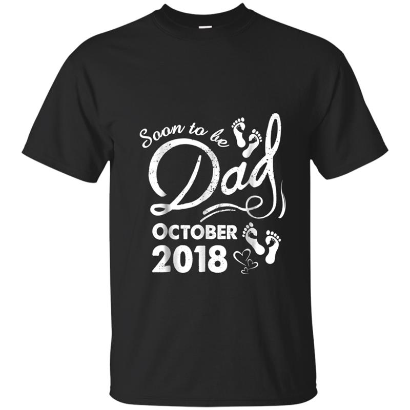 Soon to be dad october 2018 T-shirt-mt