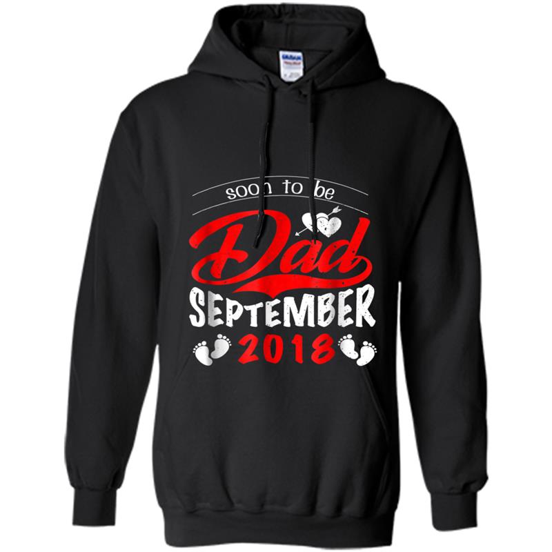 Soon To Be Dad September 2018 Hoodie-mt