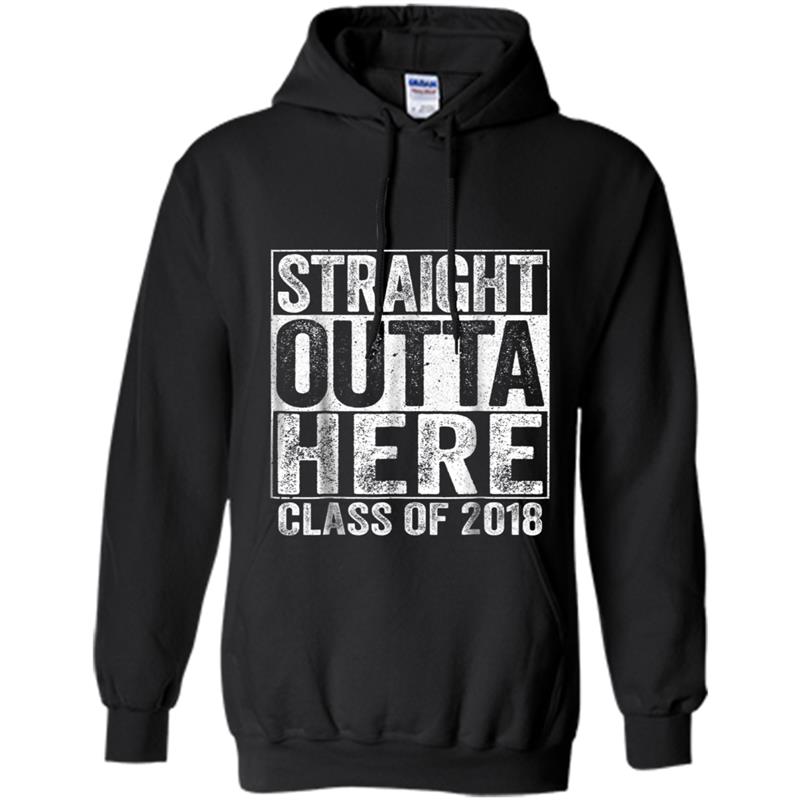 Straight Outta Here  Class Of 2018 Senior Graduation Hoodie-mt